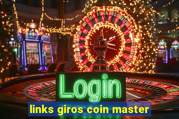 links giros coin master